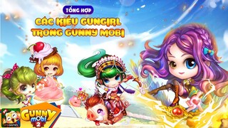 [GUNNY MOBI] - Gunboy đã từng đụng mặt với Gungirl thuộc kiểu nào rồi? Comment kể cho Gà nghe nhé.