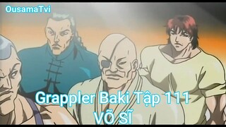 Grappler Baki Tập 111-VÕ SĨ