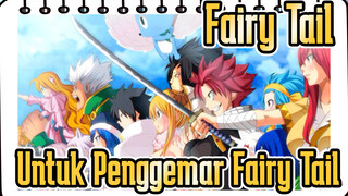 [Fairy Tail] Untuk Penggemar Fairy Tail