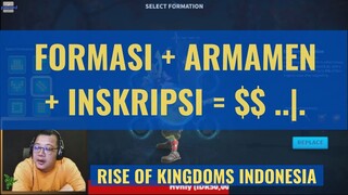 FORMATION, ARMAMENT, INSCRIPTION [ RISE OF KINGDOMS INDONESIA ]