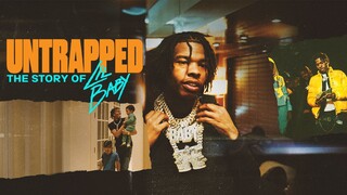 Untrapped The Story Of Lil Baby