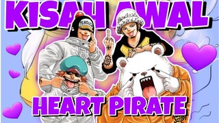 Awal Mula Terbentuknya Heart💜Pirate