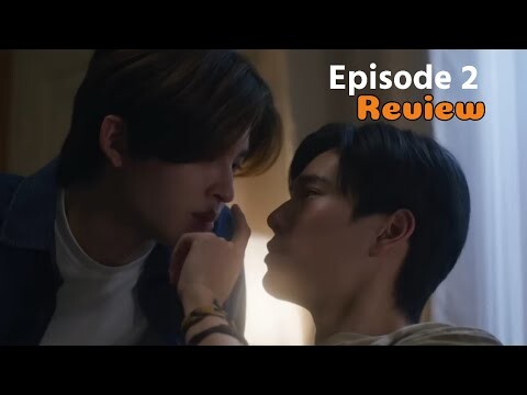 DID YOU KNOW I LIKE YOU / We Are ep 2 [REVIEW]