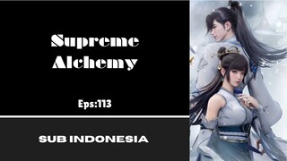 [SUPREME ALCHEMY] Eps:113