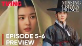 Missing Crown Prince | Episode 5-6 Preview | Suho | Hong Ye-ji {ENG SUB}