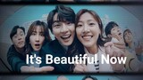 It's Beautiful Now (2022) - Episode 8 (ENGSUB)
