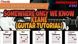 Keane - Somewhere Only We Know (Guitar Tutorial)