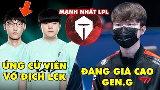 TIN GIẢI 462: DK ĐƯỢC ĐÁNH GIÁ CAO HƠN T1 | FAKER CHỈ RA ỨNG CỬ VIÊN VÔ ĐỊCH LCK | TES TOP 1 LPL ?