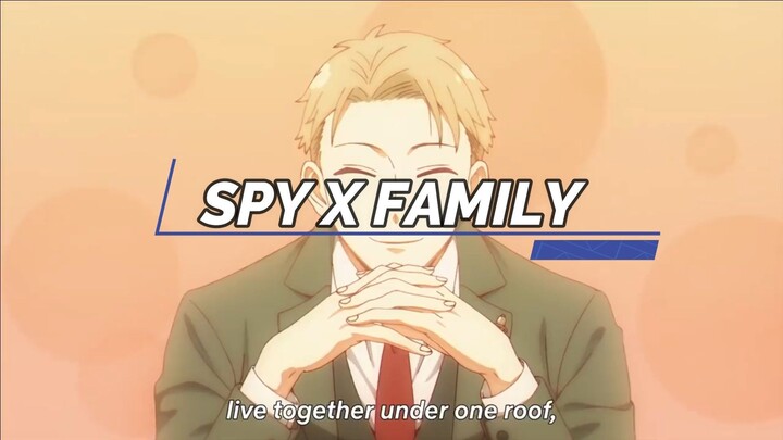 Kenapa Harus Nonton Spy X Family?