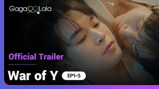 War of Y | Story 1 New Ship Official Trailer | Is the BL industry a steady slope with no returning?