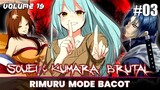 RIMURU MODE BACOT !!! SOUEI & KUMARA SEMAKIN BRUTAL - Tensei Shitara Slime Datta Ken