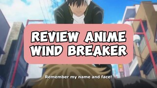 Review anime wind breaker