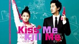 Kiss Me Kill Me | Tagalog dubbed
