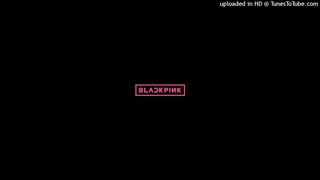 BLACKPINK - AS IF IT'S YOUR LAST (Japanese) [Audio]