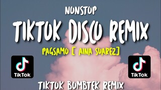 NONSTOP | TIKTOK DISCO REMIX 2021