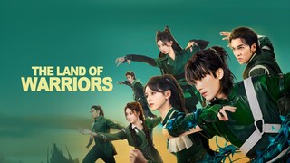 The Land Of Warriors Ep9 Eng Sub