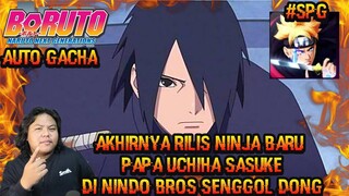 AKHIRNYA RILIS NINJA BARU PAPA UCHIHA Sasuke KEREN AUTO GACHA SERTA FULL REVIEW| naruto nindo bros