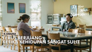 ALUR CERITA IF YOU WISH UPON ME EPISODE 5 | 2022 |  K-DRAMA