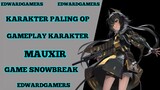 karakter paling OP    Gameplay karakter mauxir game Snowbreak