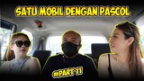 Luan KETEMU SAMA PASCOL PART #11 | DAY 5 SEMOBIL BERTIGA AT JAKARTA‼️