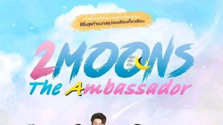 🇹🇭2 MOONS 3:THE AMBASSADOR (2022) EP 12 [ ENG SUB ] FINALE