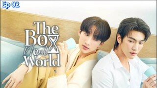 The Boy Next World Ep 02 (sub indo)