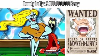 ketika.... bounty luffy 3.000.000.000