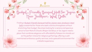 Budget-Friendly Banquet Hall for Jagran Near Janakpuri, West Delhi