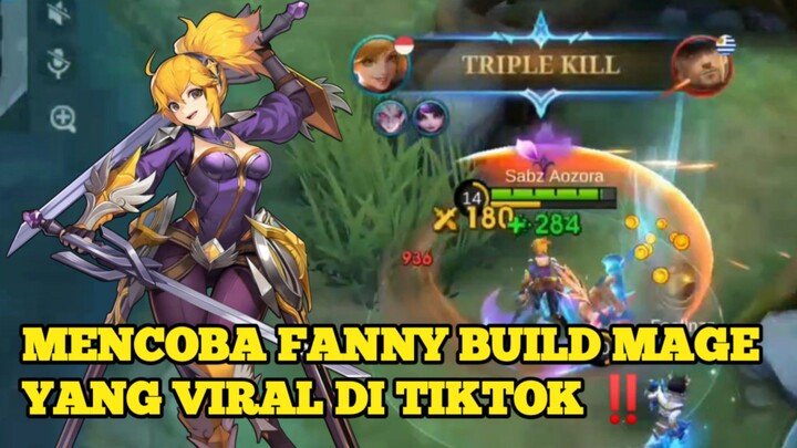 FANNY BUILD MAGE YANG VIRAL DI TIKTOK ‼️