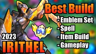 IRITHEL BEST BUILD 2023 | TOP 1 GLOBAL IRITHEL BUILD | IRITHEL - MOBILE LEGENDS | MLBB