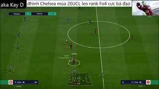 đội hình CHELSEA UCL 20 leo rank cực bá đạo #78