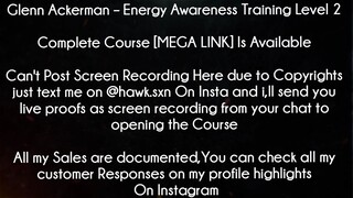 Glenn Ackerman Course Energy Awareness Training Level 2 download