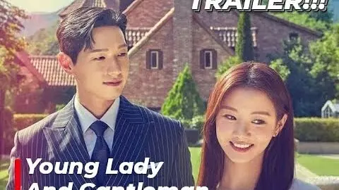 Young Lady and Gentleman TRAILER | K-Drama Romance-Comedy 2021 Ji Hyun-Woo x Lee Se-Hee❤ 신사와 아가씨!!!