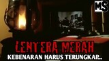 PEMBALASAN DEND4M ARWAH BERLATAR PKI! -Alur cerita film "Lentera merah" | #Mstory vol.61