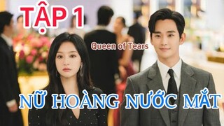 ReviewPhim:NỮ HOÀNG NƯỚC MẮT TẬP 1 Chàngtrai nghèo gả vào chaebol và sống cuộc sống giàu có khốn khổ