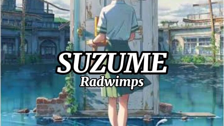 Suzume Radwimps