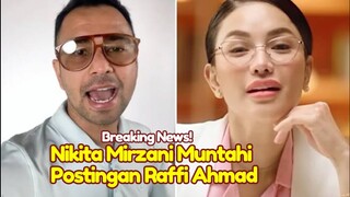 KAGET! Nikita Mirzani Muntahi Postingan Raffi Ahmad, Semua Artis Tak Menyangka Tega Lakukan Hal