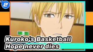 Kuroko‘s Basketball|[Ending Memorial]Hope never dies, and miracles live on!_2