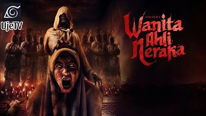 WANITA AHLI NERAKA [2024] Full HD