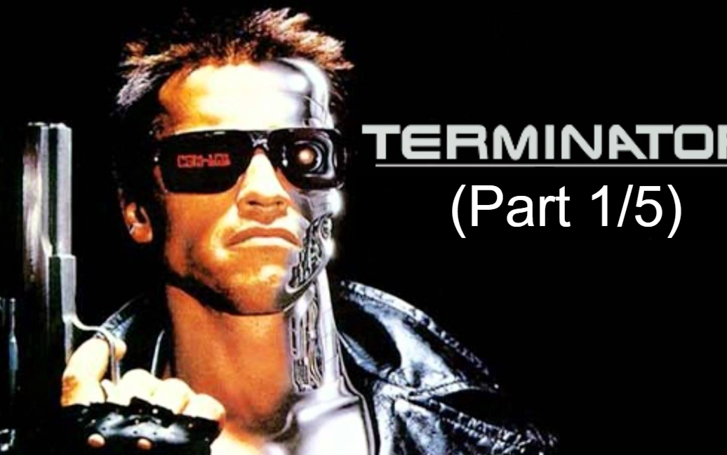 The Terminator คนเหล็ก 2029 ภาค 1 พากย์ไทย_1 - Bilibili