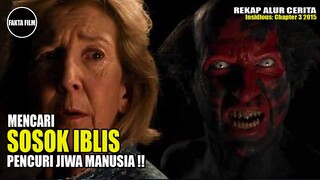 TEROR IBLIS PENCURI JIWA !! | Alur Cerita Film Insidious: Chapter 3 2015 | Fakta Film