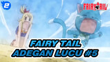 [Fairy Tail] Adegan Lucu #5_2