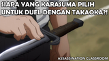 ⭕️ Siapa Murid yang Dipilih Karasuma Sensei?! ⭕️ - Assassination Classroom