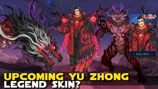 UPCOMING NEW YU ZHONG LEGEND SKIN? | MOBILE LEGENDS NEW SKIN FOR YU ZHONG MLBB UPDATE SURVEY