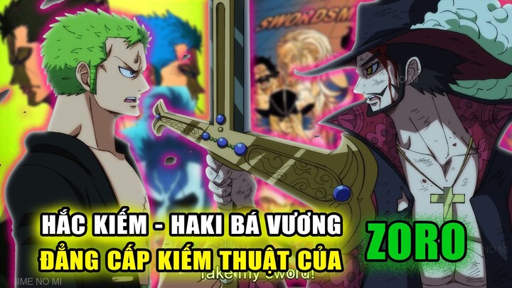 Cấp bậc kiếm sĩ mà ZORO đã hoàn thành - Sức mạnh thực sự kiếm sĩ đệ nhất