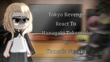 || Tokyo Revengers React To Hanagaki Takemichi as Kamado Nezuko - [GC] - Shipps on dsc - part 2 ||