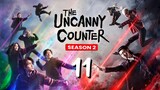 🇰🇷The Uncanny Counter Season 2 Episode 11 [Eng Sub]