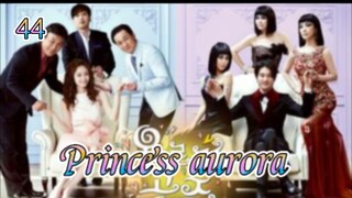 Princess aurora | episode 44 | English subtitle