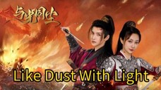 INDO SUB | EP20 END Like Dust With Light