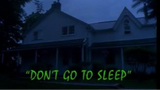 Goosebumps: Season 3, Episode 4 "Don't Go to Sleep"